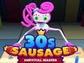 Mchezo 30C Sausage Survival Master