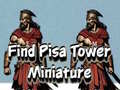 Mchezo Find Pisa Tower Miniature