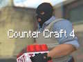Mchezo Counter Craft 4