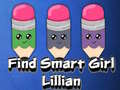 Mchezo Find Smart Girl Lillian