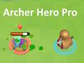 Mchezo Archer Hero Pro