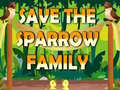 Mchezo Save The Sparrow Family