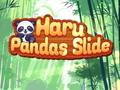 Mchezo Haru Pandas Slide
