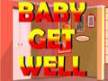 Mchezo Baby Get Well