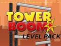 Mchezo Tower Boom Level Pack