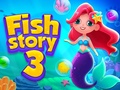 Mchezo Fish Story 3