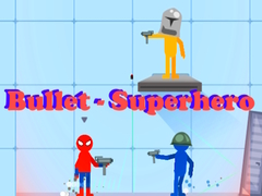 Mchezo Bullet - Superhero