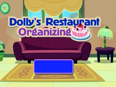 Mchezo Dolly's Restaurant Organizing