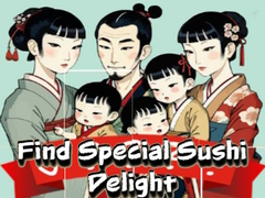 Mchezo Find Special Sushi Delight