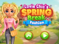 Mchezo Lovie Chic's Spring Break Fashion