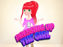 Mchezo Dressing Up The Girl