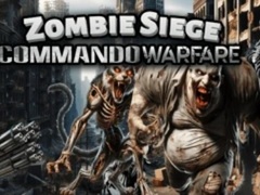 Mchezo Zombie Siege Commando Warfare
