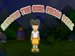 Mchezo Rescue The Girl From Well 