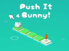 Mchezo Push It Bunny