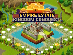 Mchezo Empire Estate Kingdom Conquest