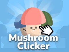 Mchezo Mushroom Clicker