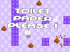 Mchezo Toilet Paper Please!