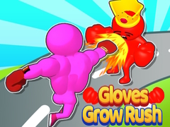Mchezo Gloves Grow Rush