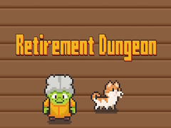 Mchezo Retirement Dungeon