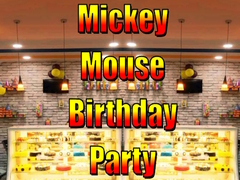 Mchezo Mickey Mouse Birthday Party