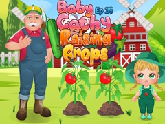 Mchezo Baby Cathy Ep39 Raising Crops