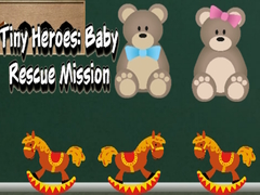 Mchezo Tiny Heroes: Baby Rescue Mission