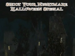 Mchezo Shoot Your Nightmare Halloween Special