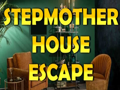 Mchezo Stepmother House Escape