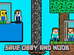 Mchezo Save Obby and Noob Two-players