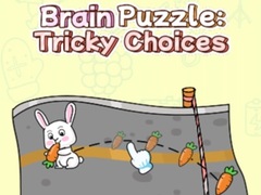 Mchezo Brain Puzzle: Tricky Choices