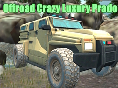 Mchezo Offroad Crazy Luxury Prado