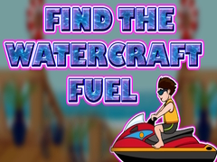 Mchezo Find The Watercraft Fuel