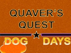 Mchezo Quaver's Quest: Dog Days