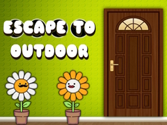Mchezo Escape to the Outdoor