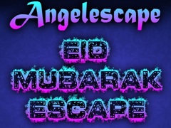 Mchezo Angel Eid Mubarak Escape