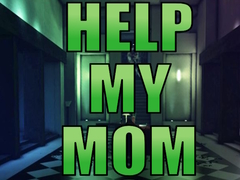 Mchezo Help My Mom