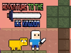 Mchezo Adventure To The ice Kingdom