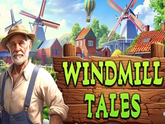 Mchezo Windmill Tales