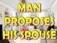 Mchezo Man Proposes His Spouse