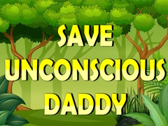 Mchezo Save Unconscious Daddy