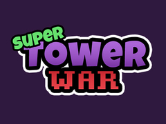 Mchezo Super Tower Wars