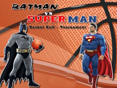 Mchezo Batman vs Superman Basketball Tournament