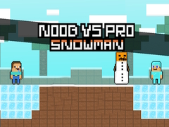 Mchezo Noob vs Pro Snowman