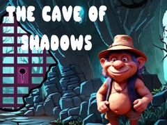 Mchezo The Cave of Shadows