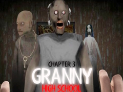 Mchezo Granny Chapter 3 High School