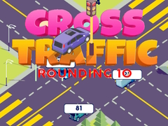 Mchezo Cross Traffic Rounding 10