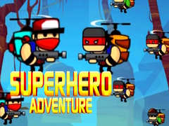Mchezo Superhero Adventure