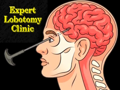 Mchezo Expert Lobotomy Clinic