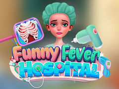 Mchezo Funny Fever Hospital