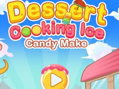 Mchezo Dessert Cooking: Ice Candy Make